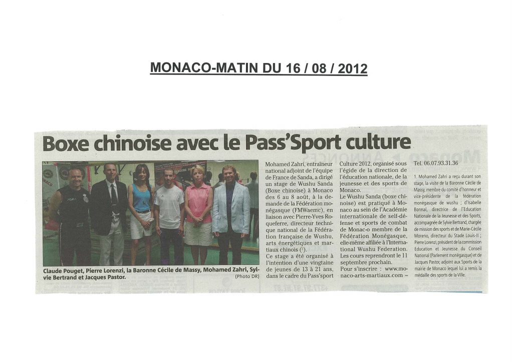 Stage de Boxe Chinoise Pass’Sport Culture à Monaco, (août 2012), avec l’entraîneur de l’équipe de France Mohamed Zahri